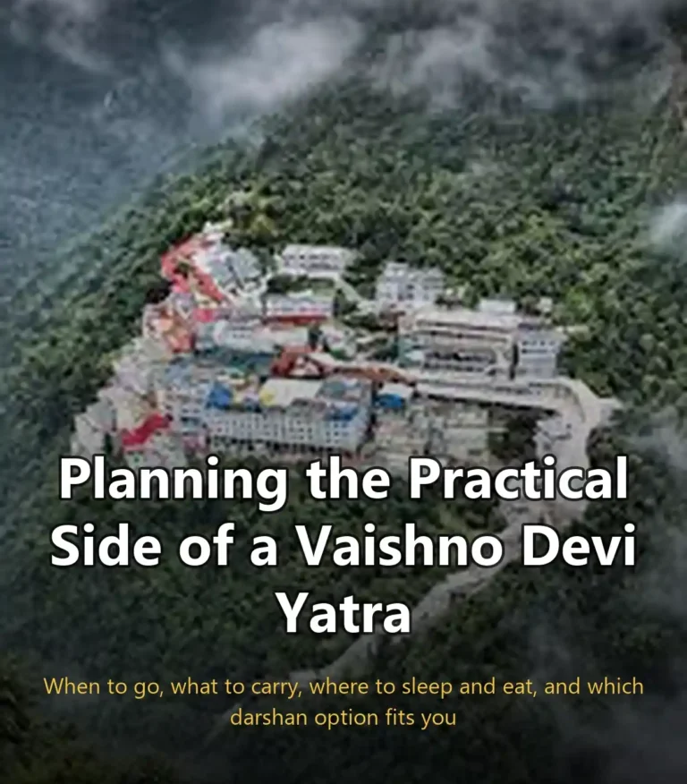 Planning the Practical Side of a Vaishno Devi Yatra