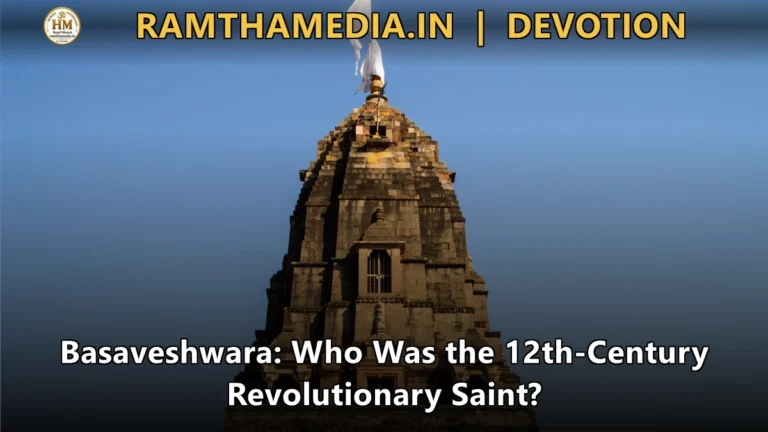 Basaveshwara: Who Was the 12th-Century Revolutionary Saint?