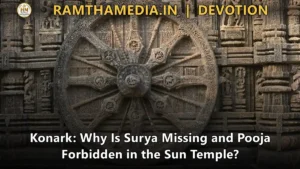Konark: Why Is Surya Missing and Pooja Forbidden in the Sun Temple?