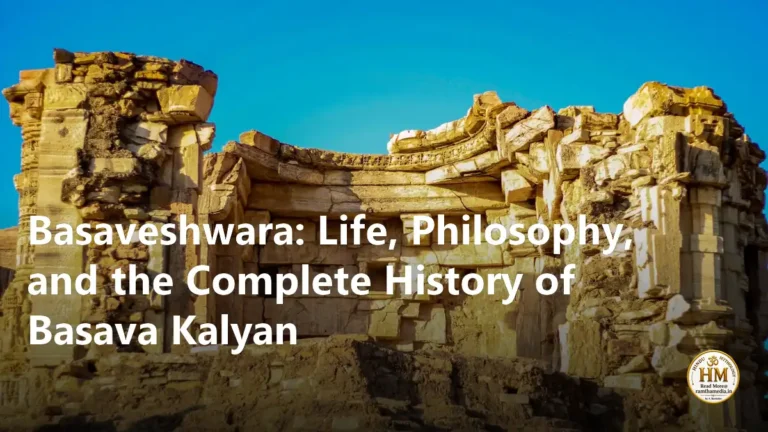 Basaveshwara: Life, Philosophy, and the Complete History of Basava Kalyan