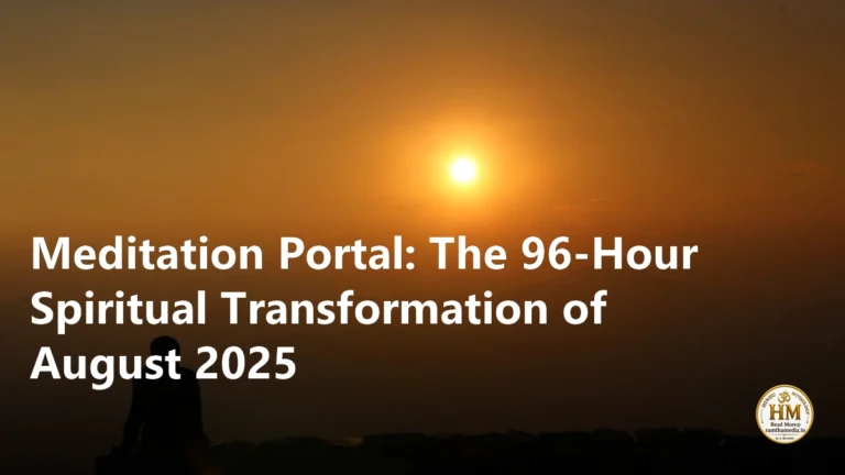 Meditation Portal: The 96-Hour Spiritual Transformation of August 2025