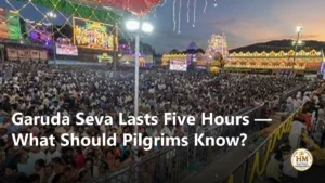Garuda Seva Lasts Five Hours — What Should Pilgrims Know?
