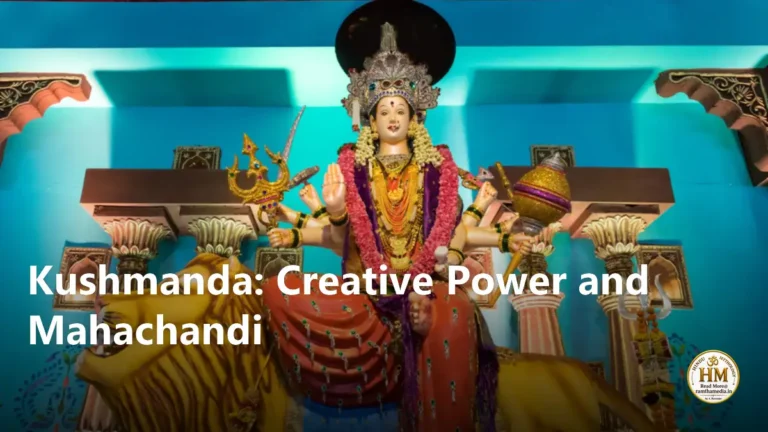 Kushmanda: Creative Power and Mahachandi