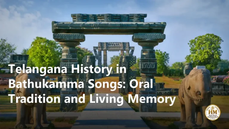 Telangana History in Bathukamma Songs: Oral Tradition and Living Memory
