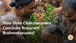 How Does Chakrasnanam Conclude Navaratri Brahmotsavams?